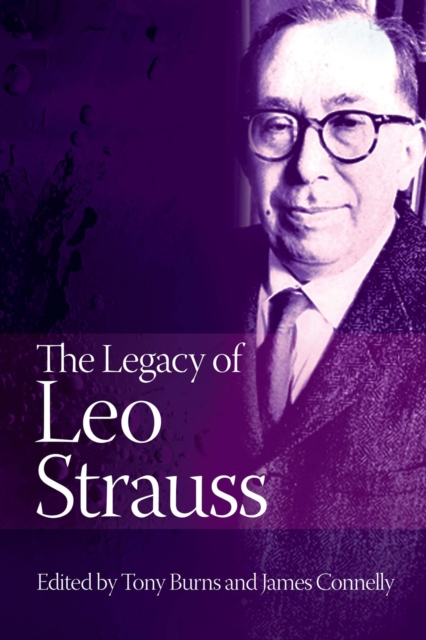 The Legacy of Leo Strauss, EPUB eBook