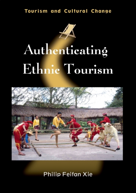 Authenticating Ethnic Tourism, Paperback / softback Book