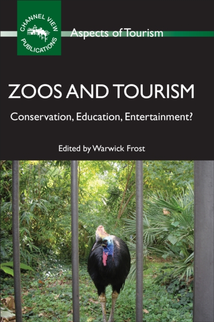 Zoos and Tourism : Conservation, Education, Entertainment?, Hardback Book