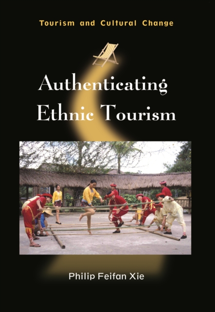 Authenticating Ethnic Tourism, EPUB eBook