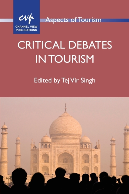Critical Debates in Tourism, Paperback / softback Book