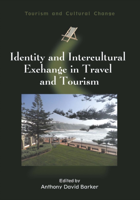 Identity and Intercultural Exchange in Travel and Tourism, PDF eBook