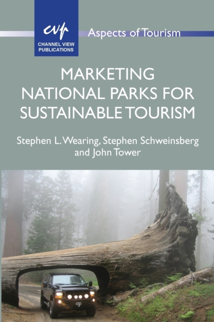 Marketing National Parks for Sustainable Tourism, Paperback / softback Book