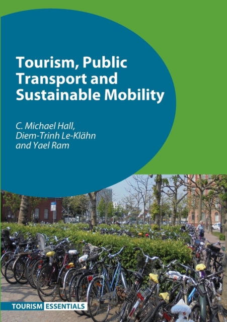 Tourism, Public Transport and Sustainable Mobility, Paperback / softback Book