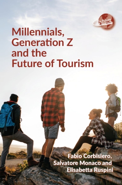 Millennials, Generation Z and the Future of Tourism, PDF eBook