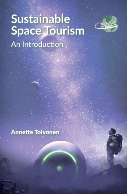 Sustainable Space Tourism : An Introduction, PDF eBook