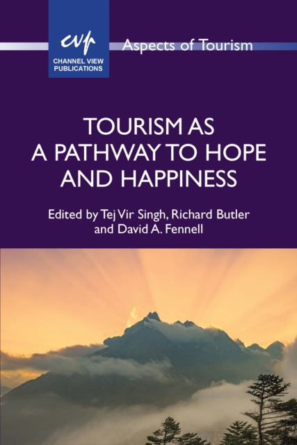 Tourism as a Pathway to Hope and Happiness, EPUB eBook