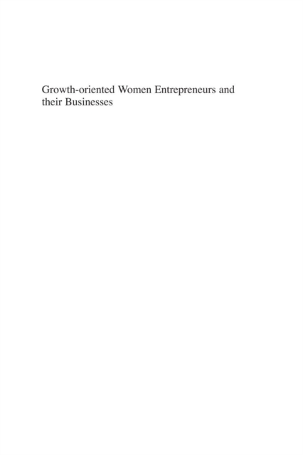 Growth-oriented Women Entrepreneurs and their Businesses : A Global Research Perspective, PDF eBook