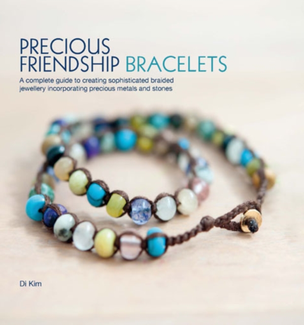 Precious Friendship Bracelets, Paperback Book