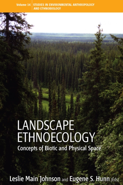 Landscape Ethnoecology : Concepts of Biotic and Physical Space, EPUB eBook