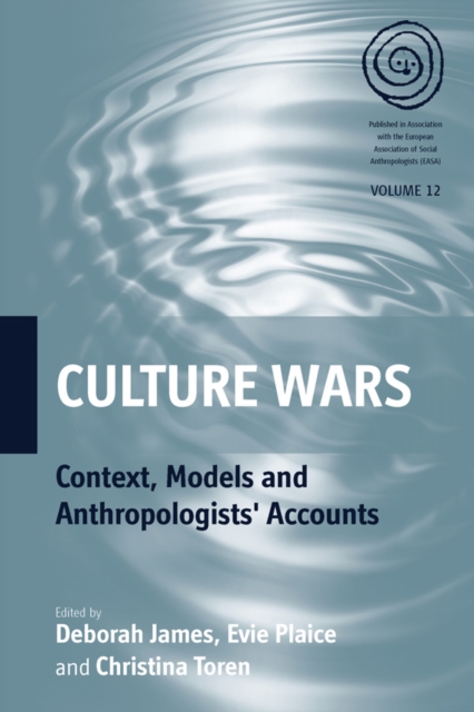 Culture Wars : Context, Models and Anthropologists' Accounts, EPUB eBook