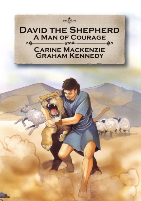 David the Shepherd : A man of courage, Paperback / softback Book
