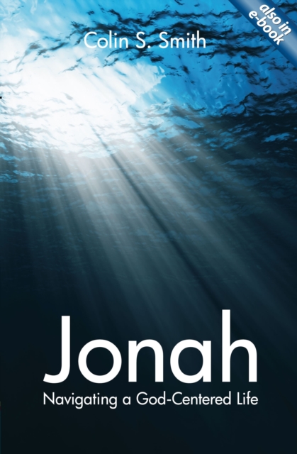 Jonah : Navigating a God Centred Life, Paperback / softback Book