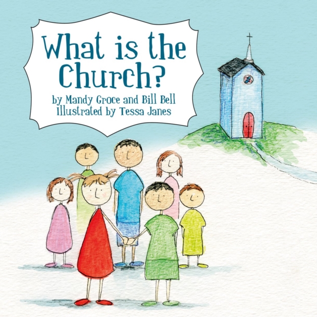 What is the Church?, Paperback / softback Book