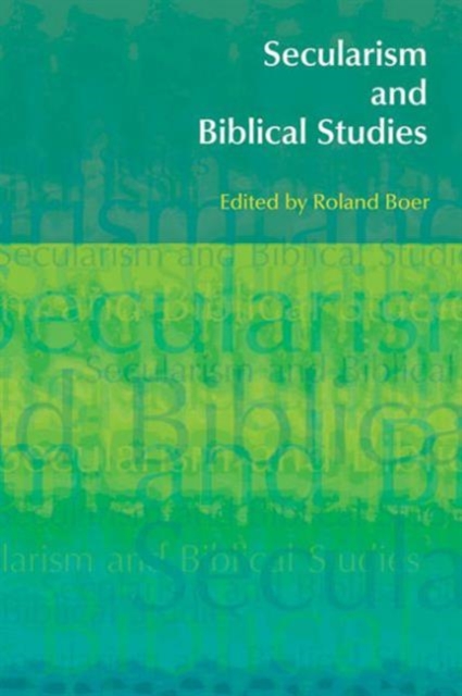 Secularism and Biblical Studies, Hardback Book