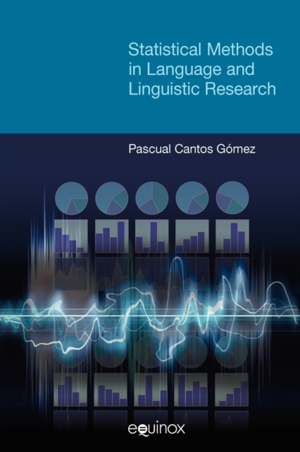 Statistical Methods in Language and Linguistic Research, Paperback / softback Book