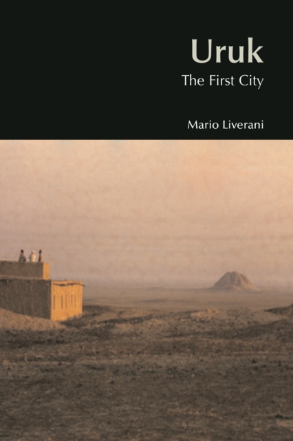 Uruk : The First City, PDF eBook