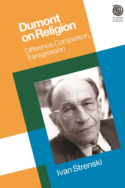 Dumont on Religion : Difference, Comparison, Transgression, PDF eBook