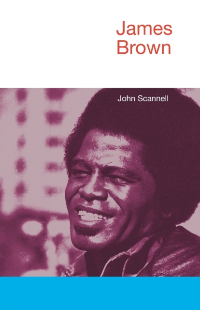 James Brown, Paperback / softback Book