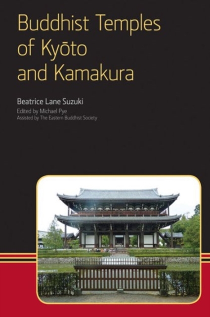 Buddhist Temples of Kyoto and Kamakura, Paperback / softback Book