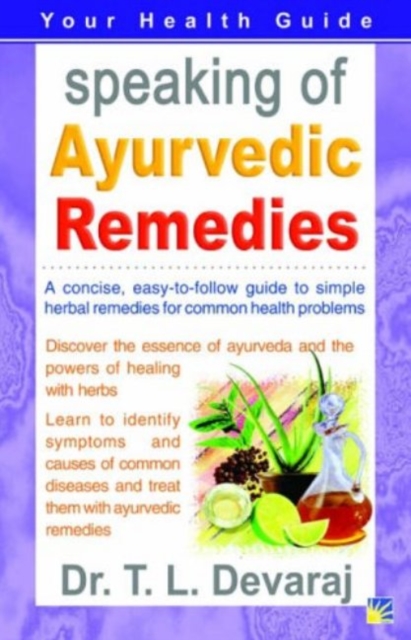 Speaking of Ayurvedic Remedies, Paperback Book