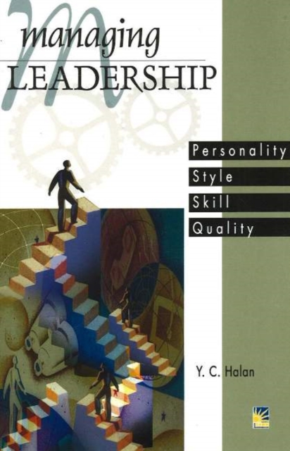 Managing Leadership : Personality, Style, Skill, Quality, Paperback / softback Book