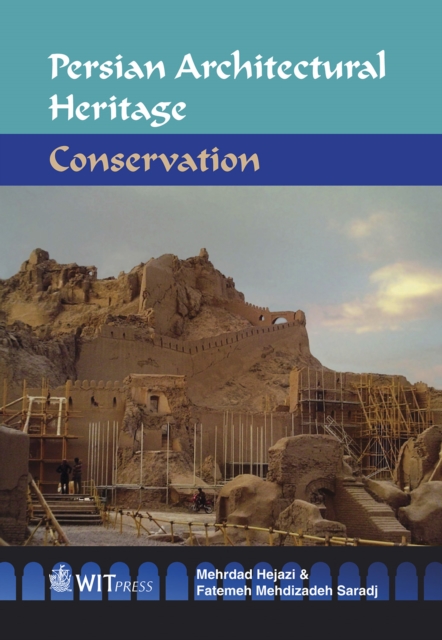 Persian Architectural Heritage: Conservation, PDF eBook