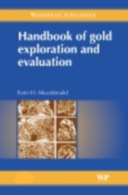 Handbook of Gold Exploration and Evaluation, EPUB eBook
