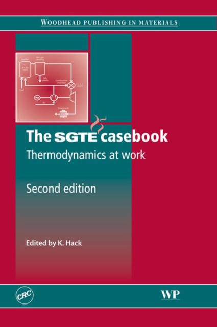 The SGTE Casebook : Thermodynamics at Work, EPUB eBook