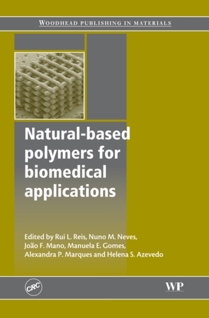 Natural-Based Polymers for Biomedical Applications, EPUB eBook