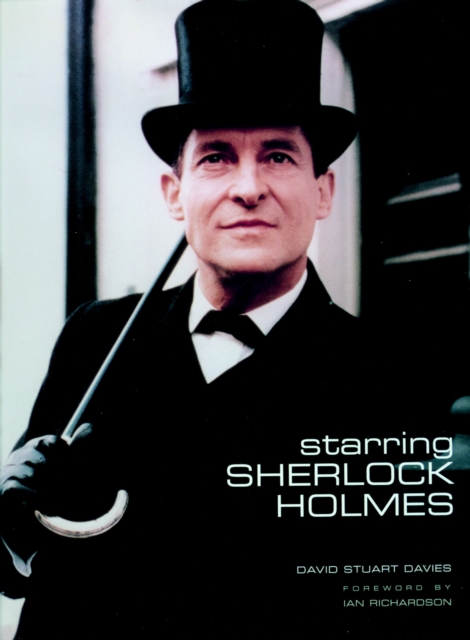 Starring Sherlock Holmes, Hardback Book