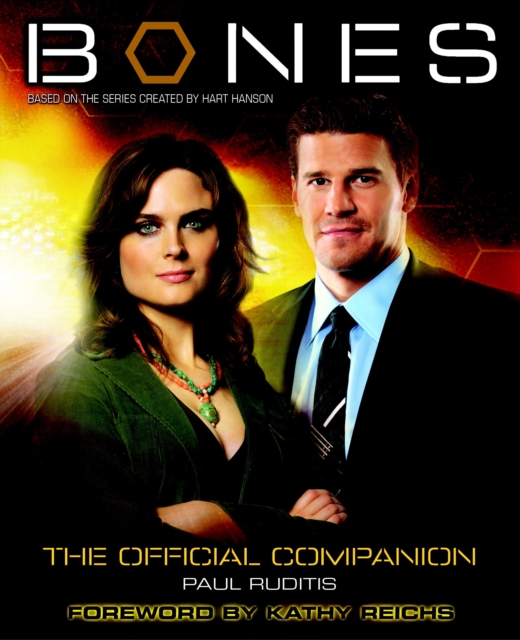 Bones - the Official Companion : The Official Companion Seasons 1 and 2, Paperback / softback Book