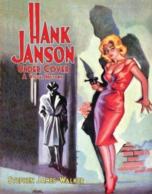 Hank Janson Under Cover : A Visual History, Hardback Book