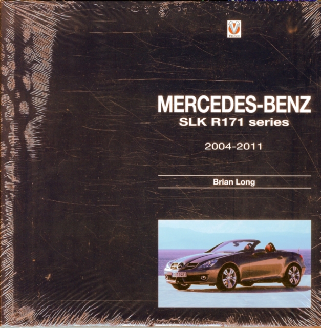 Mercedes-Benz SLK -  R171 Series 2004-2011, Hardback Book