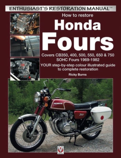 How to Restore Honda Fours, Paperback / softback Book