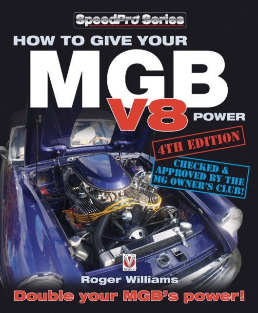 How How to Give Your MGB V8 Power, Paperback / softback Book