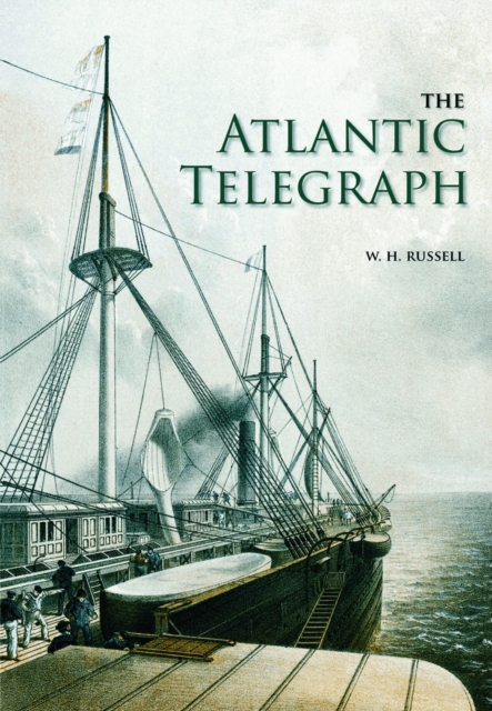 The Atlantic Telegraph, Paperback / softback Book