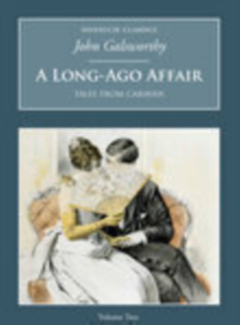 A Long-Ago Affair: Tales from Caravan : Nonsuch Classics, Paperback / softback Book