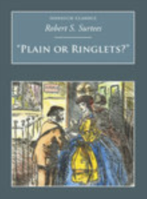 'Plain or Ringlets?' : Nonsuch Classics, Paperback / softback Book