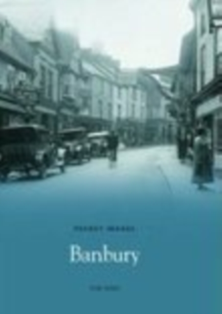 Banbury: Pocket Images, Paperback / softback Book