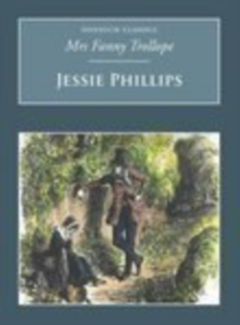 Jessie Phillips : Nonsuch Classics, Paperback / softback Book