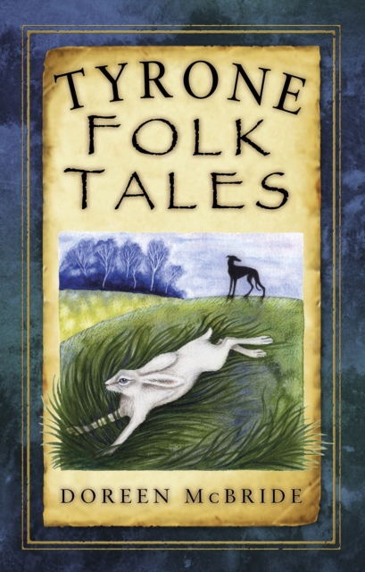 Tyrone Folk Tales, Paperback / softback Book