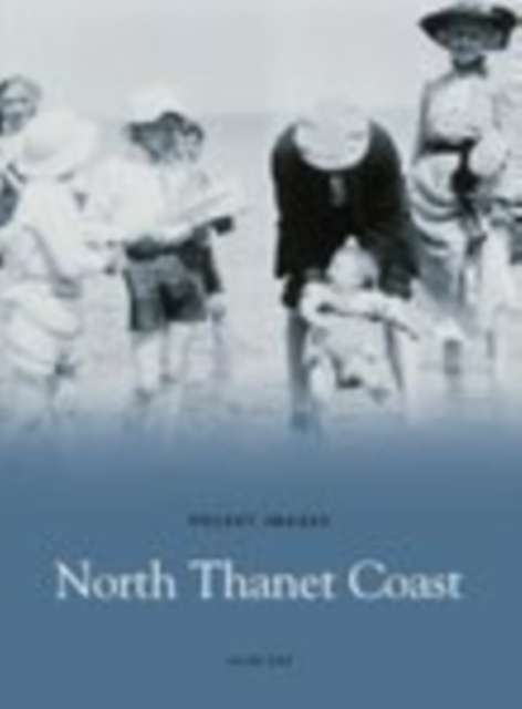 North Thanet Coast, Paperback / softback Book