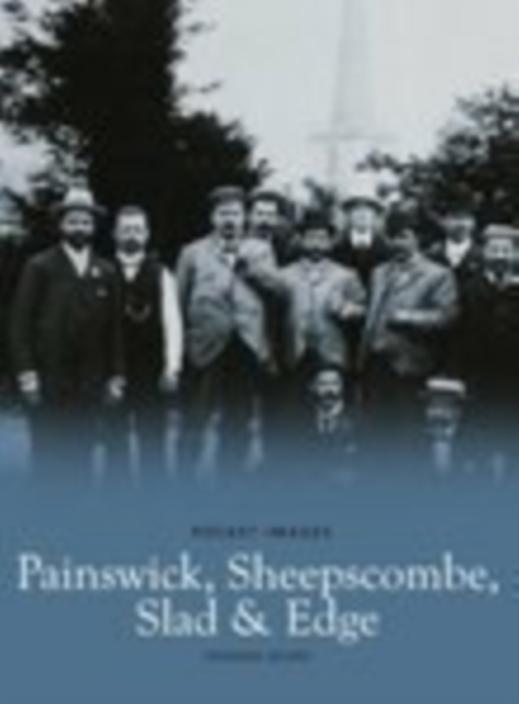 Painswick, Sheepscombe, Slad and Edge, Paperback / softback Book
