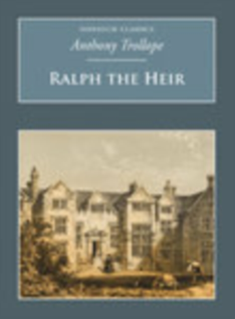 Ralph the Heir : Nonsuch Classics, Paperback / softback Book