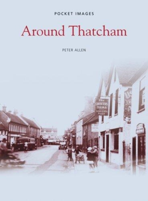 Around Thatcham, Paperback / softback Book