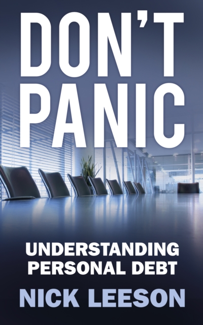 Don't Panic: Understanding Personal Debt, Paperback / softback Book