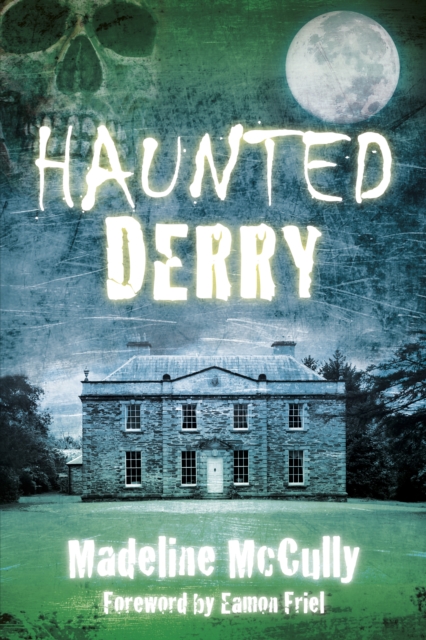 Haunted Derry, Paperback / softback Book