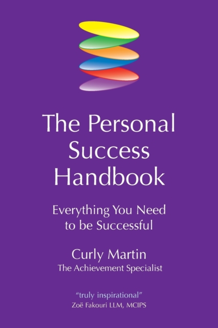 The Personal Success Handbook : Everything You Need to be Successful, Paperback / softback Book