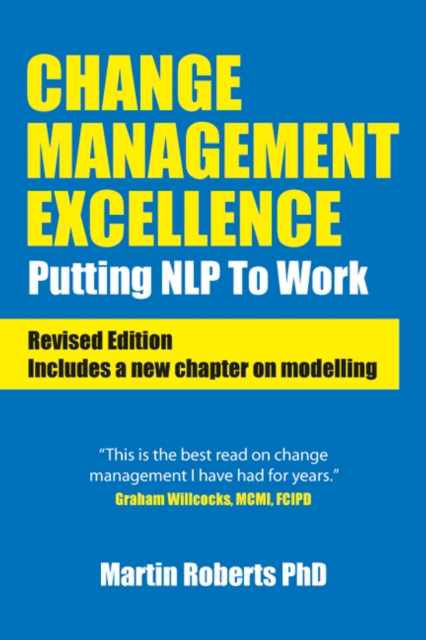 Change Management Excellence : Putting NLP to Work (Revised Edition), EPUB eBook